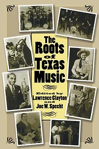 The Roots of Texas Music