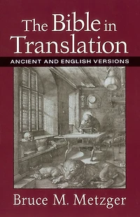 The Bible Translation: Ancient and English Versions