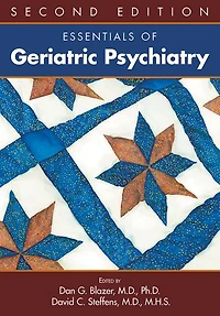 Essentials of Geriatric Psychiatry