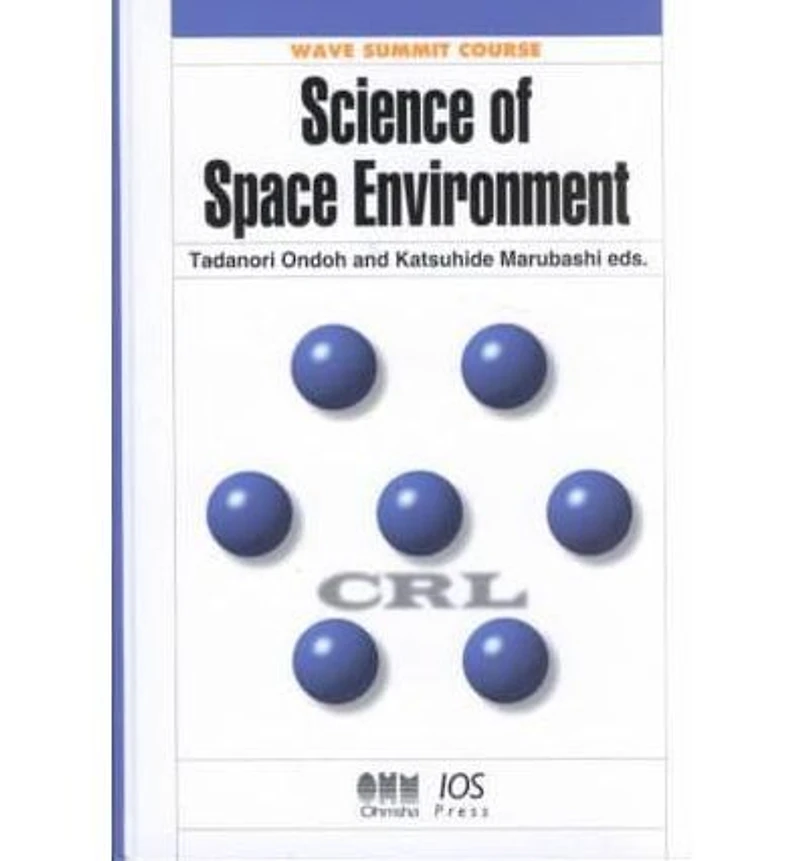 Science of Space Environment