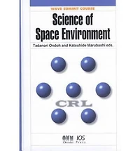 Science of Space Environment