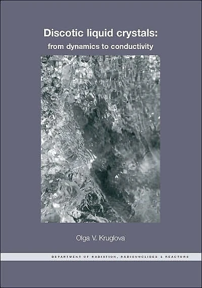 Discotic Liquid Crystals: From Dynamics to Conductivity