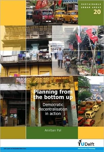Planning from the Bottom up: Democratic Decentralisation in Action