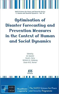 Optimisation of Disaster Forecasting and Prevention Measures in the Context of Human and Social Dynamics