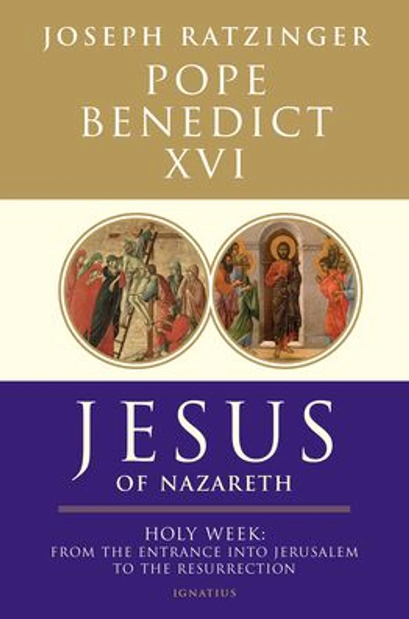 Jesus of Nazareth: Holy Week: From the Entrance into Jerusalem to Resurrection