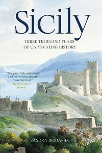 Sicily: Three Thousand Years of Human History