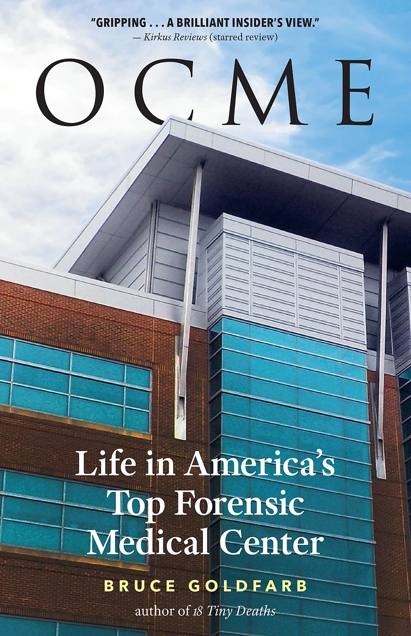 OCME: Life America's Top Forensic Medical Center