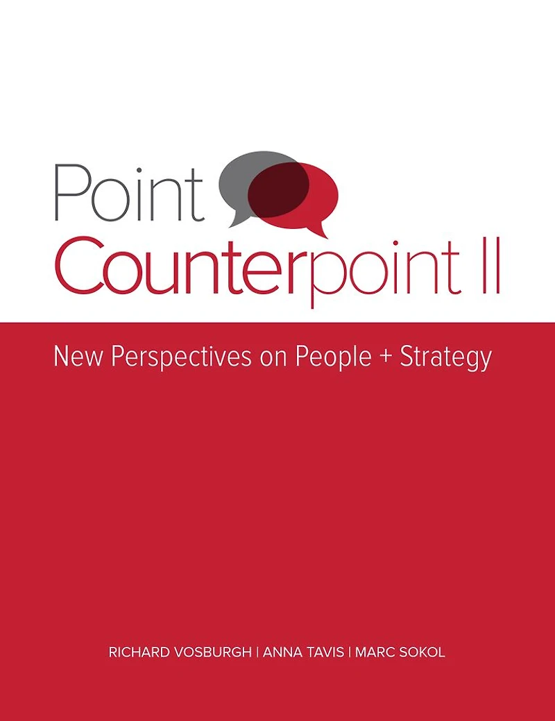 Point Counterpoint II: New Perspectives on People + Strategy