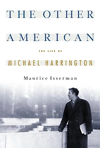 The Other American Life Of Michael Harrington