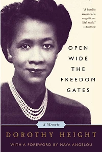 Open Wide the Freedom Gates: A Memoir