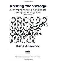Knitting Technology: A Comprehensive Handbook and Practical Guide