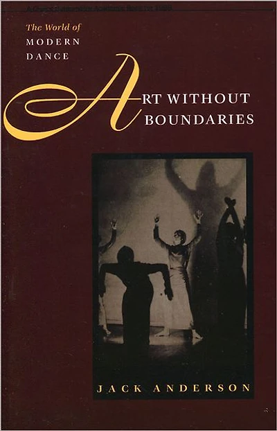 Art without Boundaries: The World of Modern Dance