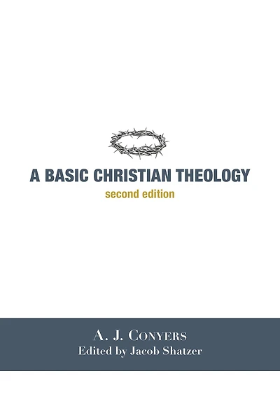 A Basic Christian Theology
