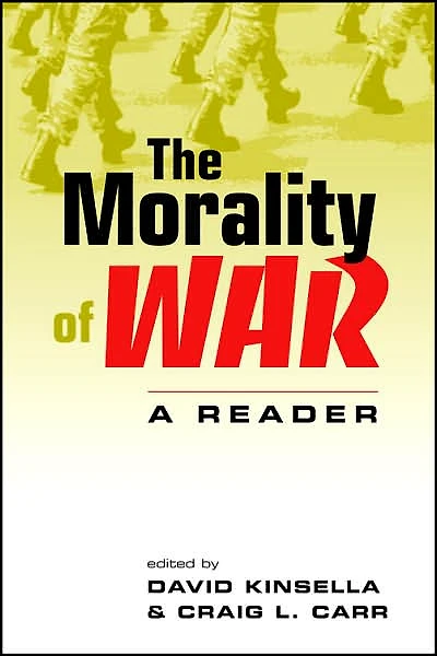 Morality of War: A Reader