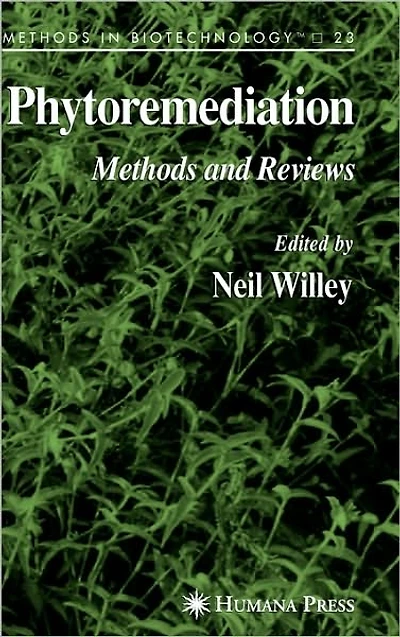 Phytoremediation: Methods and Reviews