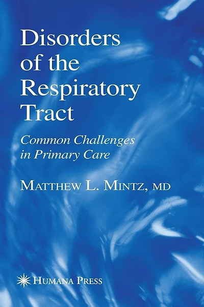 Disorders of the Respiratory Tract: Common Challenges Primary Care