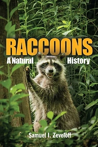 Raccoons: A Natural History