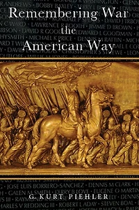 Remembering War the American Way