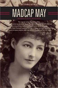 Madcap May: Mistress of Myth, Men, and Hope