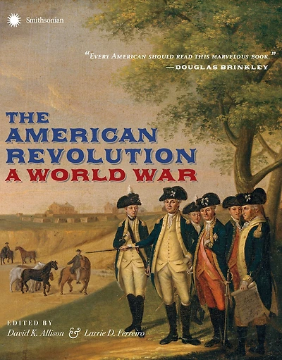 The American Revolution: A World War