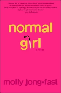 Normal Girl: A Novel