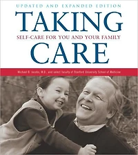Taking Care: Self-Care for You and Your Family