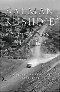 Step across This Line: Collected Nonfiction 1992-2002