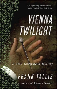 Vienna Twilight (Max Liebermann Series #5)
