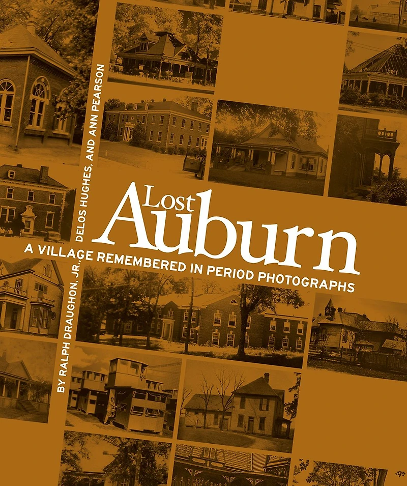 Lost Auburn: A Village Remembered Period Photographs