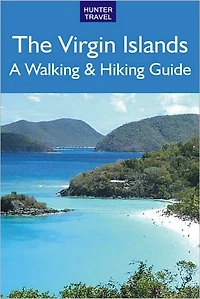 The Virgin Islands: A Walking & Hiking Guide