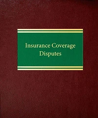 Insurance Coverage Disputes