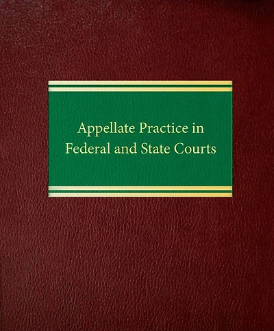 Appellate Practice in Federal and State Courts