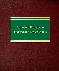Appellate Practice in Federal and State Courts