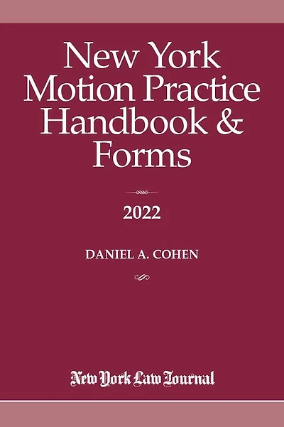 New York Motion Practice Handbook and Forms