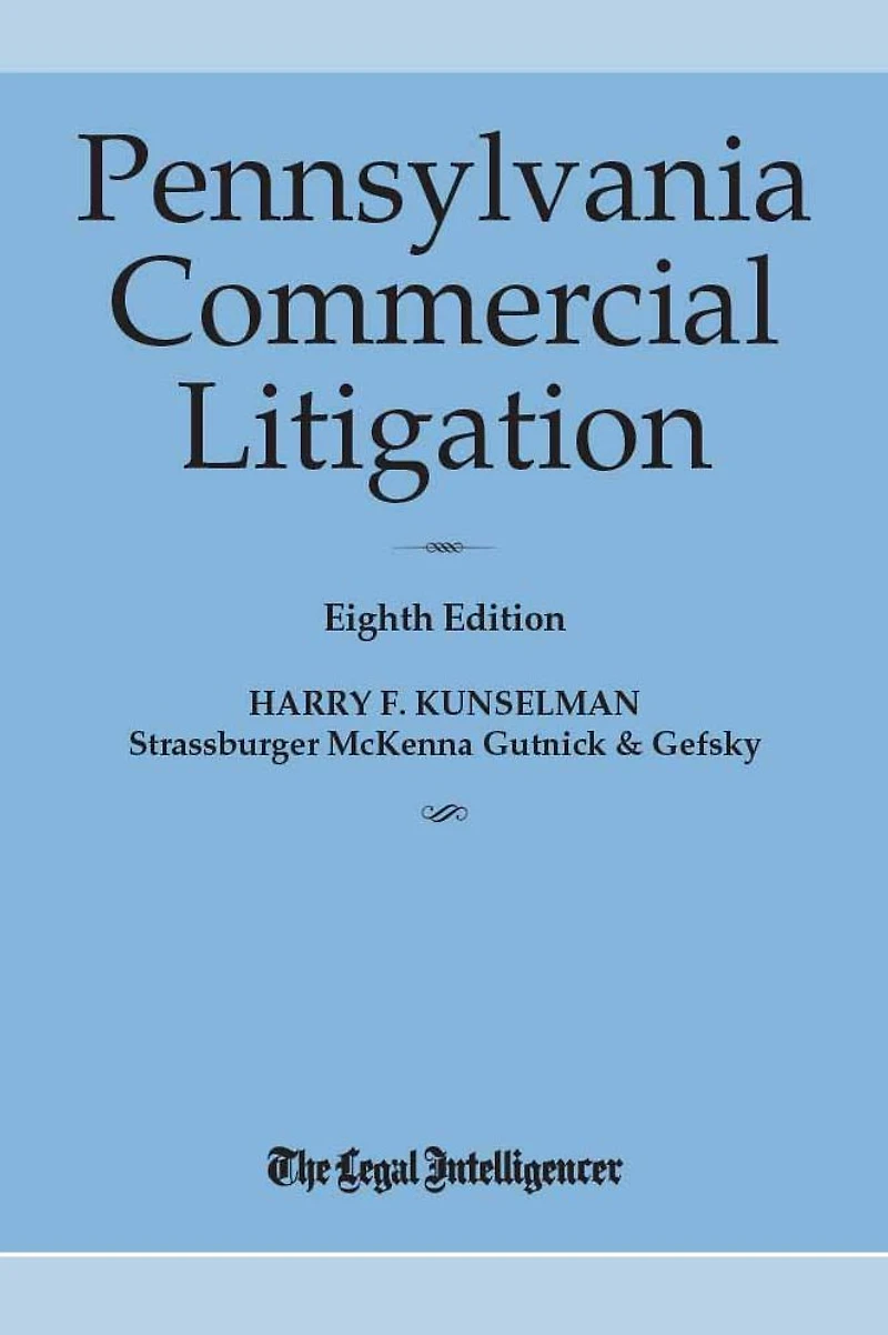 Pennsylvania Commercial Litigation Eighth Edition (2022)