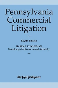 Pennsylvania Commercial Litigation Eighth Edition (2022)