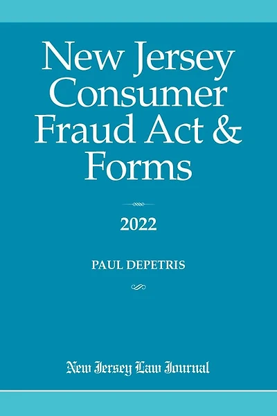 New Jersey Consumer Fraud Act & Forms 2022