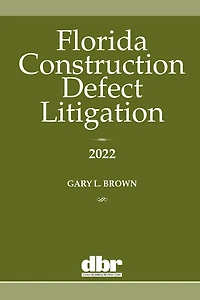 Florida Construction Defect Litigation 2022