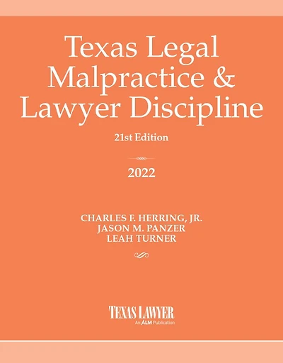 Texas Legal Malpractice & Lawyer Discipline 2022