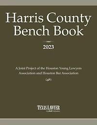 Harris County Bench Book 2023