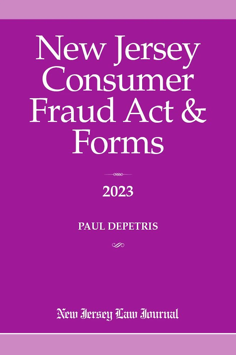 New Jersey Consumer Fraud Act & Forms 2023