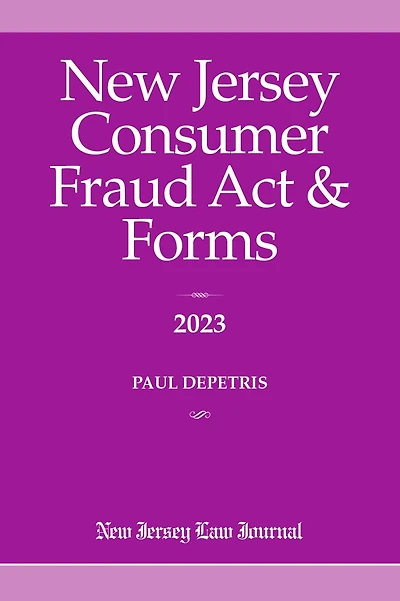 New Jersey Consumer Fraud Act & Forms 2023