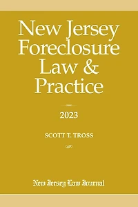 New Jersey Foreclosure Law & Practice