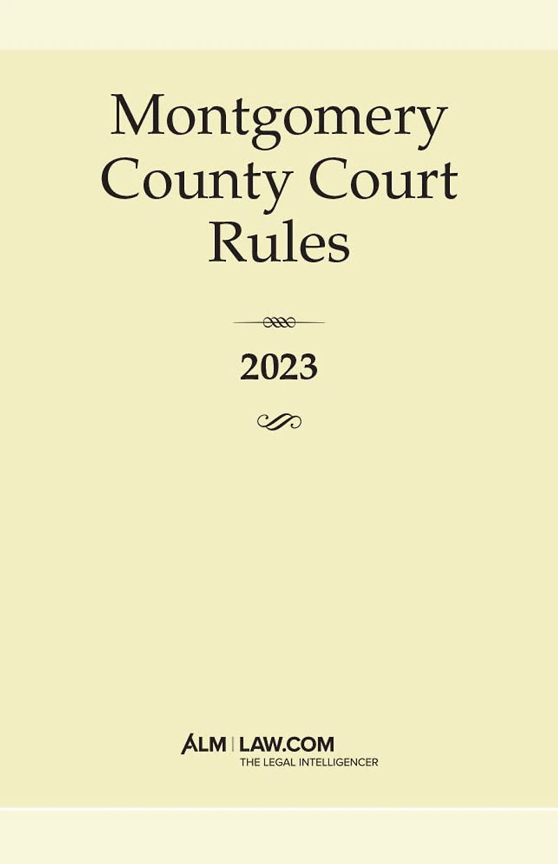 Montgomery County Court Rules 2023