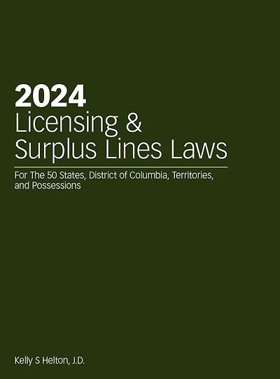 2024 Licensing & Surplus Lines Laws