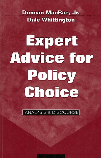 Expert Advice for Policy Choice: Analysis and Discourse