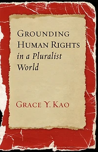 Grounding Human Rights a Pluralist World