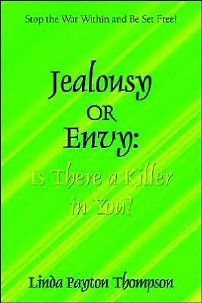 Jealousy or Envy: Is There a Killer in You?
