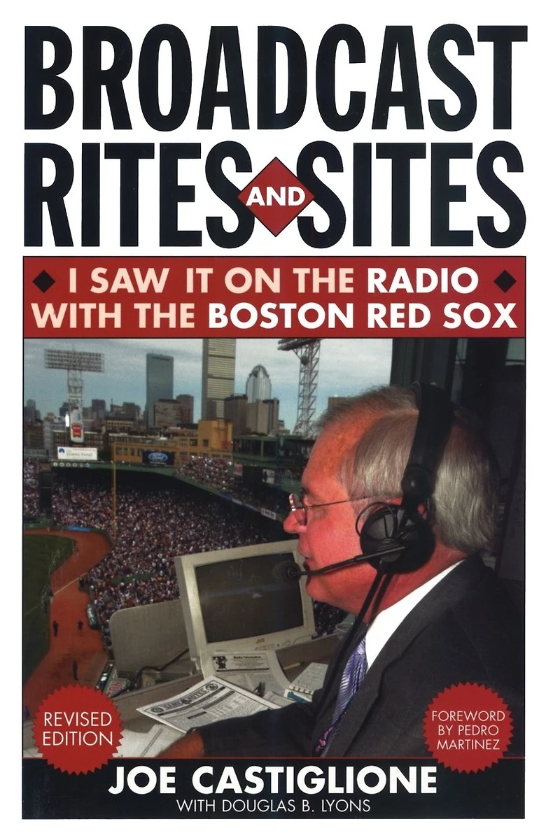 Broadcast Rites and Sites: I Saw It on the Radio with Boston Red Sox