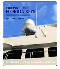Cruising the Florida Keys: Second Edition